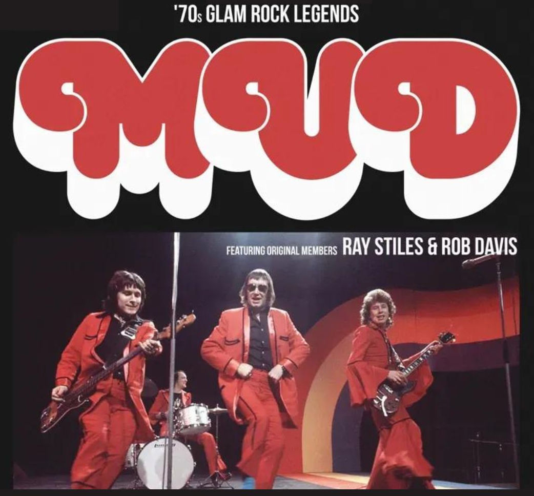 SUNDAY 13 DECEMBER - MUD LIVE ! THE TWO SURVIVING ORIGINAL MEMBERS RAY STILES & ROB DAVIS plus Full Live Band at THE LOUNGE - SOUTHEND!
