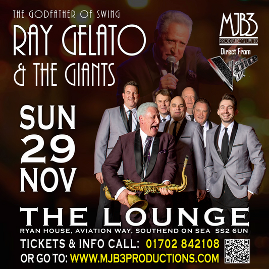 SUNDAY 29 NOVEMBER - RAY GELATO & THE GIANTS ! STAR of ITV's THE VOICE !