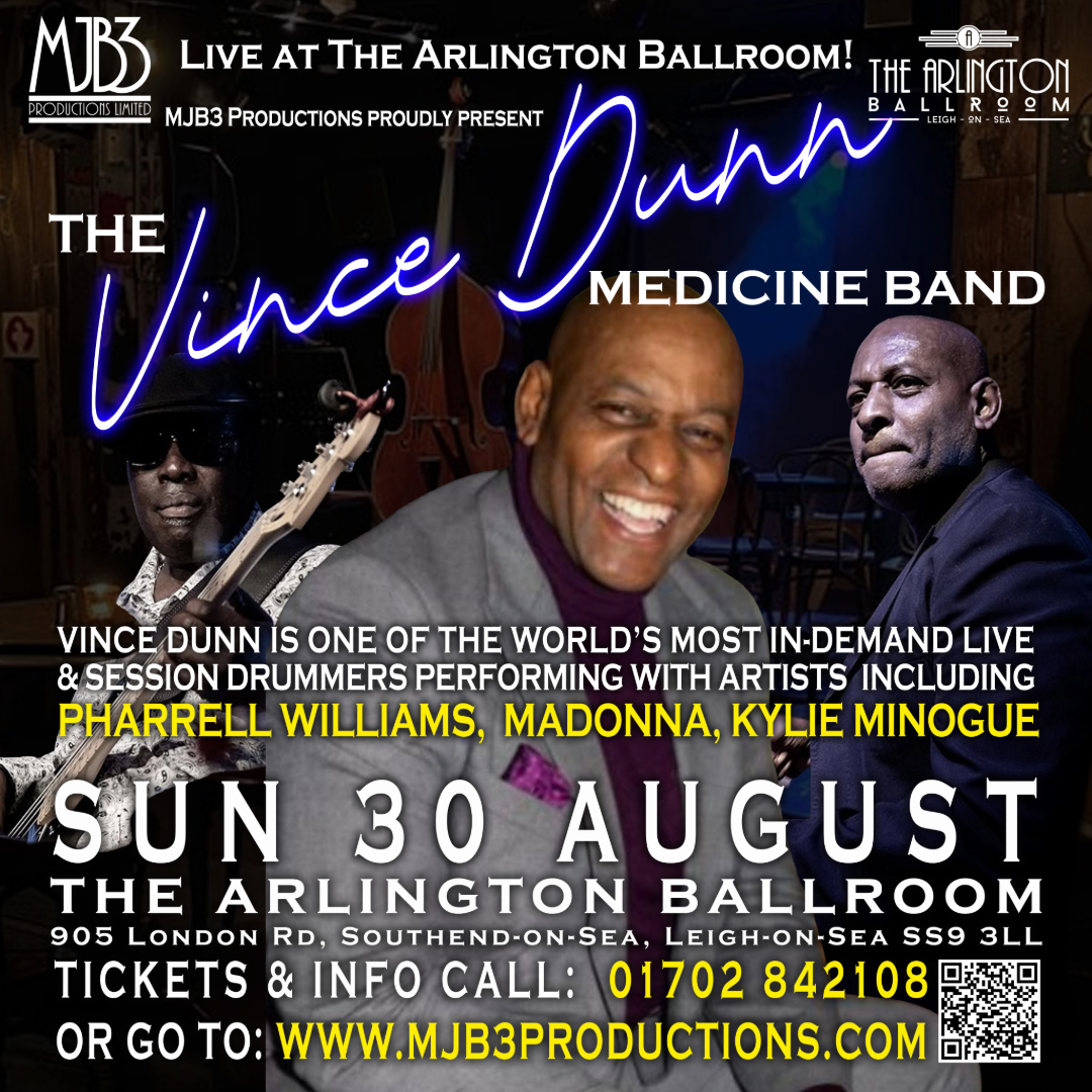 SUNDAY 30 AUGUST - THE VINCE DUNN Medicine Band LIVE! at THE ARLINGTON BALLROOM